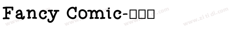 Fancy Comic字体转换